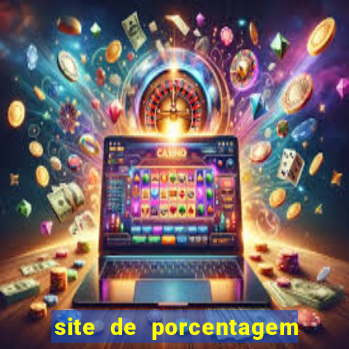 site de porcentagem slots pg